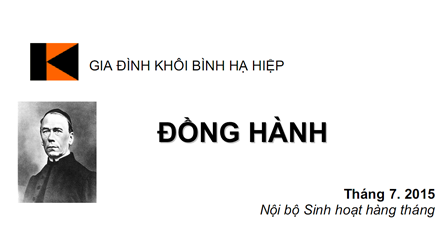 Đồng hành Gia đình Khôi Bình Hạ Hiệp tháng 7/2015