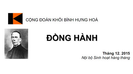 Đồng hành Khôi Bình Hưng Hóa tháng 12/2015