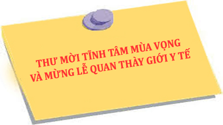 Thư mời tĩnh tâm Mùa Vọng và mừng lễ quan thầy giới y tế