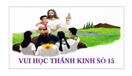 Vui Học Thánh Kinh Số 15