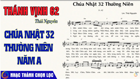 Thánh Vịnh Đáp Ca: Chúa Nhật XXXII Thường Niên Năm A Của Linh Mục Thái Nguyên