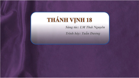 Thánh Vịnh Đáp Ca: Chúa Nhật 3 Mùa Chay Năm B Của Linh Mục Thái Nguyên