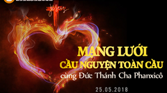 Tông Đồ Cầu Nguyện, Ngày 25.05.2018