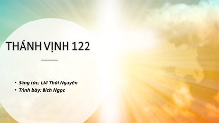 Thánh vịnh Đáp ca, Alleluia và Hiệp lễ Chúa nhật 14 thường niên năm B của Linh mục Thái Nguyên