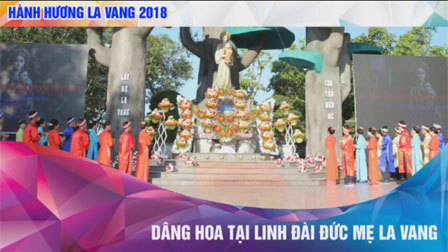 Chương Trình Dâng Hoa Mừng Lễ Mẹ Lên Trời Cả Hồn Lẫn Xác Tại Linh Địa La Vang