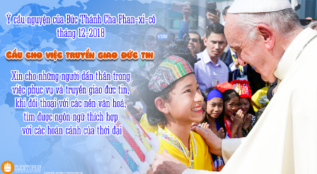 Ý Cầu Nguyện Của Đức Giáo Hoàng Phan-xi-cô, Tháng 12 – 2018