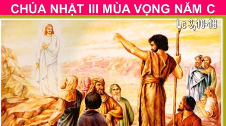 Các Bài Suy Niệm Tin Mừng Chúa Nhật 3 Mùa Vọng