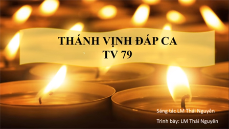 Thánh vịnh Đáp ca và Hiệp lễ Chúa nhật 4 Mùa Vọng năm C của Linh mục Thái Nguyên