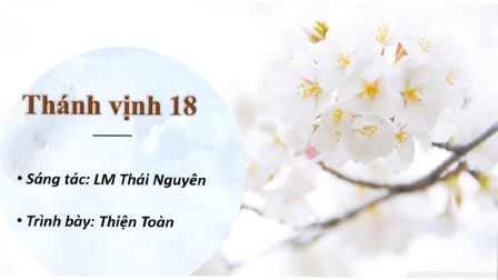 Thánh vịnh Đáp ca và Hiệp lễ Chúa nhật 3 thường niên năm C của Linh mục Thái Nguyên