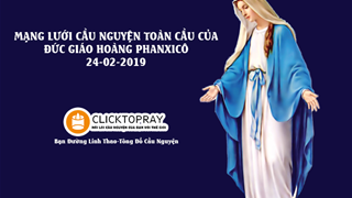 Tông đồ cầu nguyện, ngày 24.02.2019