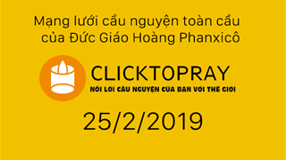 Tông đồ cầu nguyện, ngày 25.02.2019