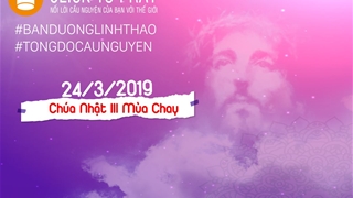 Tông đồ cầu nguyện, ngày 24.03.2019