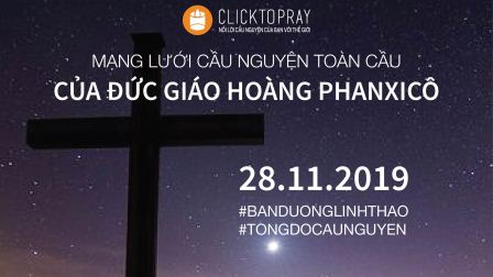 Tông Đồ Cầu Nguyện Ngày 28.11.2019