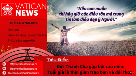 Vatican News Tiếng Việt thứ Ba 17.12.2019