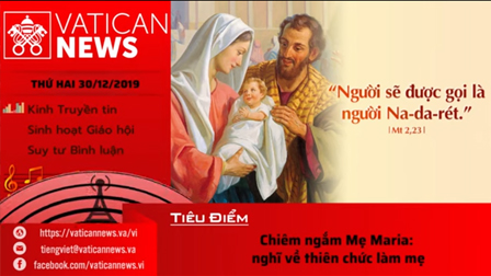 Vatican News Tiếng Việt Thứ Hai 30.12.2019