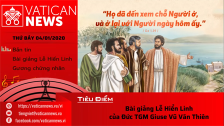 Vatican News Tiếng Việt thứ Bảy 04.01.2020