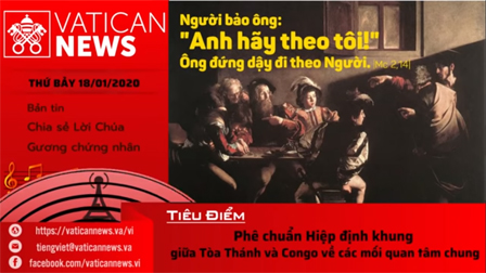 Vatican News Tiếng Việt thứ Bảy 18.01.2020