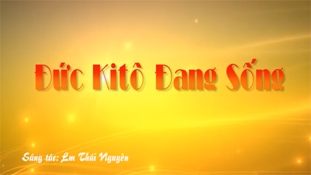 Bài Nhạc “Đức Kitô Đang Sống”