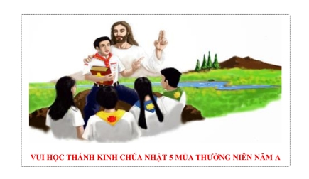 Vui Học Thánh Kinh Chúa Nhật 5 Thường Niên Năm A