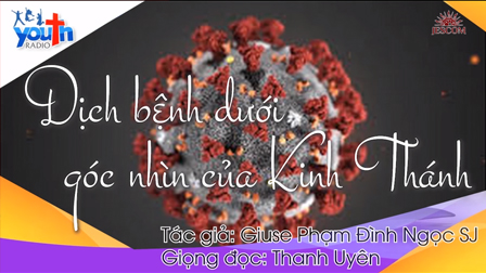 Dịch bệnh dưới góc nhìn của Kinh Thánh