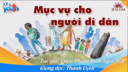 Tháng 2: Mục vụ cho người di dân