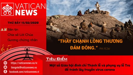 Vatican News Tiếng Việt thứ Bảy 15.02.2020