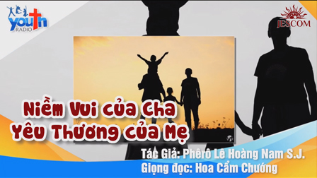 Niềm Vui của Cha - Yêu thương của Mẹ