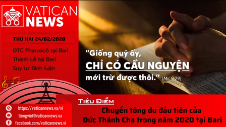 Vatican News Tiếng Việt thứ Hai 24.02.2020