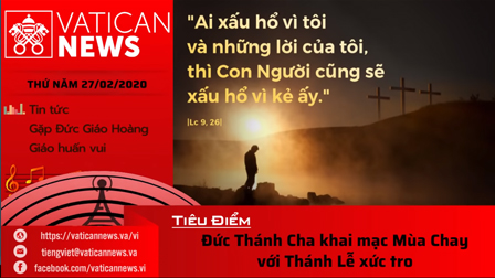 Vatican News Tiếng Việt thứ Năm 27.02.20