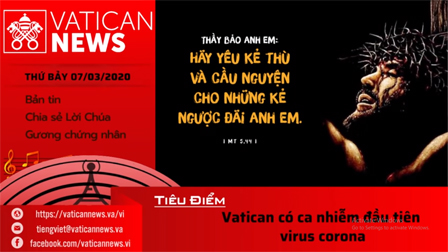 Vatican News Tiếng Việt thứ Bảy 07.03.2020