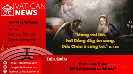 Vatican News Tiếng Việt thứ Tư 25.03.2020