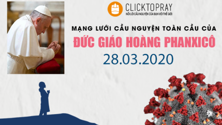 Tông Đồ Cầu Nguyện Ngày 28.03.2020