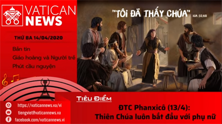 Vatican News Tiếng Việt thứ Ba 14.04.2020