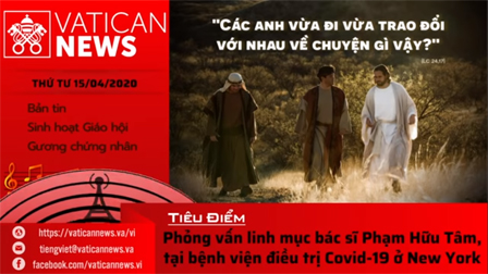 Vatican News Tiếng Việt thứ Tư 15.04.2020