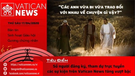 Vatican News Tiếng Việt thứ Sáu 17.04.2020