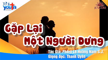 Radio Người Trẻ: Gặp lại một người dưng