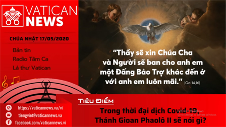 Radio: Vatican News Tiếng Việt Chúa Nhật 17.05.2020