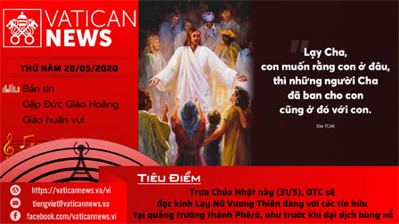 Radio: Vatican News Tiếng Việt thứ Năm 28.05.2020
