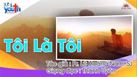 “Tôi là tôi” – một bí quyết hạnh phúc