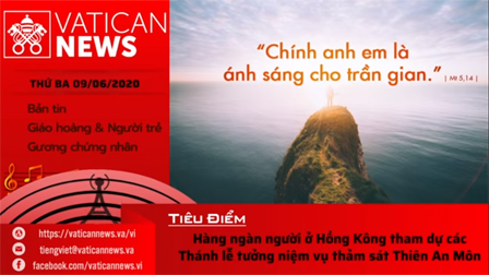 Radio: Vatican News Tiếng Việt thứ Ba 09.06.2020