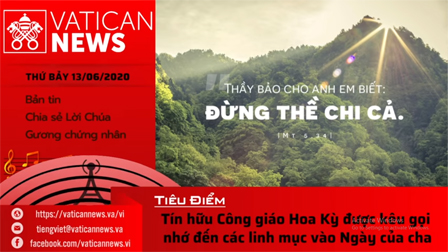 Radio: Vatican News Tiếng Việt thứ Bảy 13.06.2020