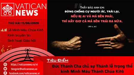 Radio: Vatican News Tiếng Việt thứ Hai 15.06.2020