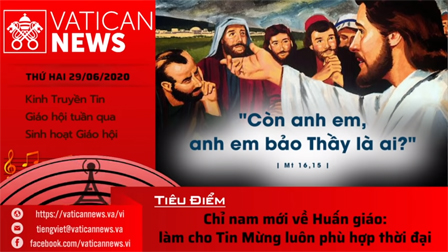 Radio: Vatican News Tiếng Việt thứ Hai 29.06.2020