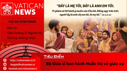 Radio: Vatican News Tiếng Việt thứ Ba 21.07.2020