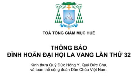 Thông báo đình hoãn Đại Hội Thánh Mẫu Toàn Quốc La Vang lần thứ 32