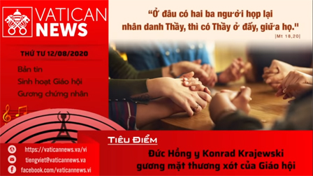 Radio: Vatican News Tiếng Việt thứ Tư 12.08.2020