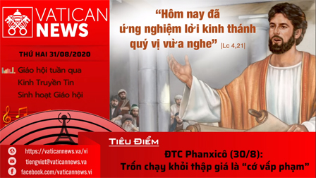 Radio: Vatican News Tiếng Việt thứ Hai 31.08.2020