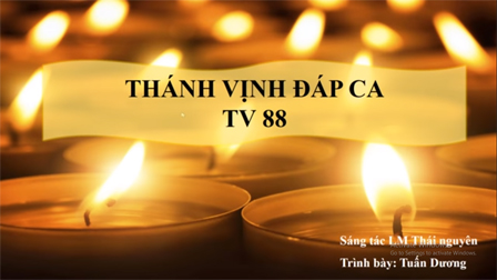 Thánh vịnh Đáp ca và Hiệp lễ Chúa nhật 4 Mùa Vọng Năm B