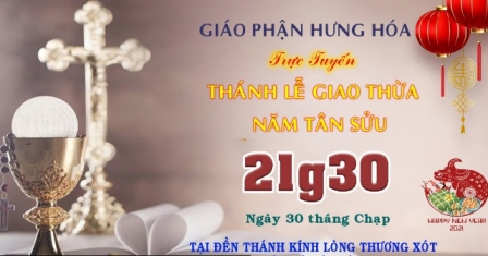 Trực tuyến / Thánh lễ Giao Thừa - Canh Tý & Tân Sửu