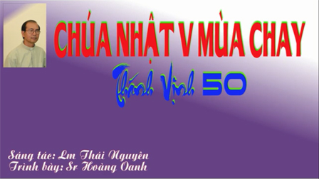 Thánh vịnh Đáp ca và Hiệp lễ Chúa nhật V Mùa Chay năm B